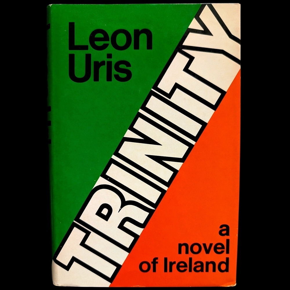 Trinity Leon Uris Novel of Ireland Hardcover Book Club Edition Doubleday Green